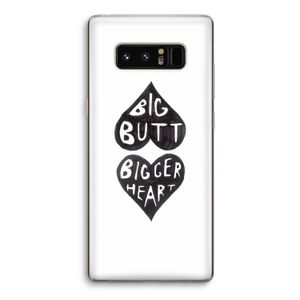 Big butt bigger heart: Samsung Galaxy Note 8 Transparant Hoesje