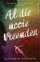 Al die mooie vreemden - Elizabeth Klehfoth - eBook (9789402756951) - thumbnail