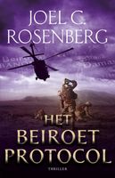 Het Beiroet Protocol - Joel C. Rosenberg - ebook