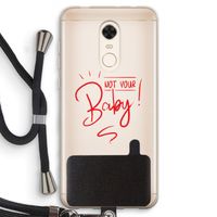 Not Your Baby: Xiaomi Redmi 5 Transparant Hoesje met koord