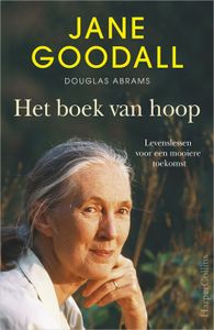 Het boek van hoop - Jane Goodall, Douglas Abrams, Gail Hudson - ebook