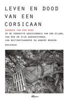 Leven en dood van een Corsicaan (Paperback)