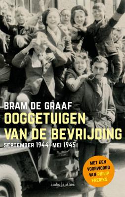 Ooggetuigen van de bevrijding (Paperback)