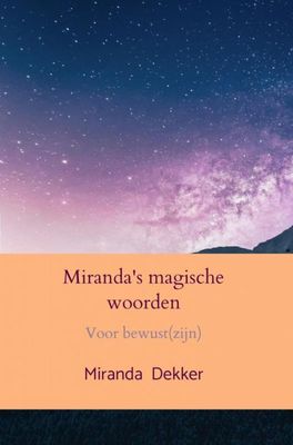 Miranda's magische woorden - Miranda Dekker - ebook