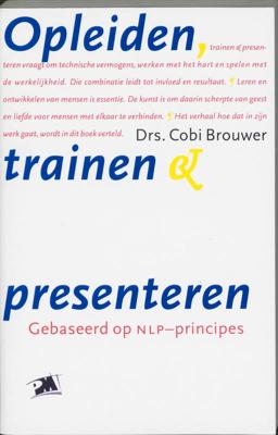 Opleiden, trainen en presenteren (Paperback)