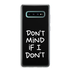 Don't Mind: Samsung Galaxy S10 Plus Transparant Hoesje