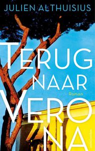 Terug naar Verona - Julien Althuisius - ebook