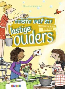 Eerste hulp bij lastige ouders (Hardback)
