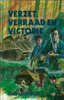 Verzet, verraad en victorie - Herman van Ravenswaaij - ebook