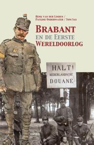 Brabant en de Eerste Wereldoorlog (Paperback)
