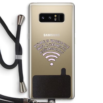 Home Is Where The Wifi Is: Samsung Galaxy Note 8 Transparant Hoesje met koord