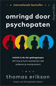 Omringd door Psychopaten - Relaties en persoonlijke ontwikkeling - Spiritueelboek.nl