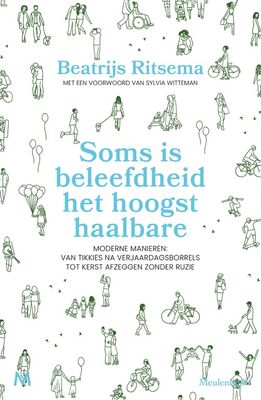 Soms is beleefdheid het hoogst haalbare - Beatrijs Ritsema - ebook