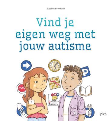 Vind je eigen weg met jouw autisme (Paperback)