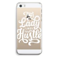 Hustle Lady: iPhone 5 / 5S / SE Transparant Hoesje