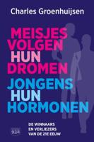 Meiden volgen hun dromen, jongens hun hormonen (Paperback)