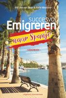 Succesvol emigreren naar Spanje (Paperback)