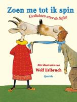 Zoen me tot ik spin (Hardback)