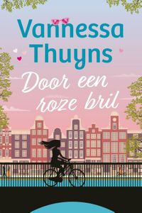 Door een roze bril - Vannessa Thuyns - ebook