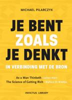 Je bent zoals je denkt - Spiritueel & Spiritualiteit - Spiritueelboek.nl
