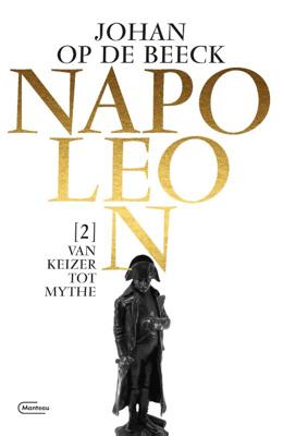 Van keizer tot mythe (Hardback)