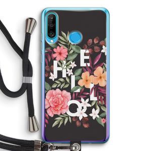 Hello in flowers: Huawei P30 Lite Transparant Hoesje met koord