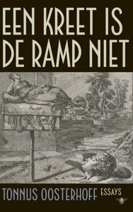 Een kreet is de ramp niet (Paperback)