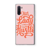 Hustle Lady: Samsung Galaxy Note 10 Transparant Hoesje