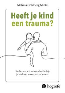 Heeft je kind een trauma? (Paperback)