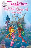 Thea Stilton 2 - De Thea Sisters op avontuur