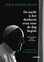 De nacht is het donkerst voor de dag begint - Paus Franciscus, Tom Zwaenepoel - ebook - thumbnail