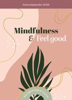 Mindful & Feel good Scheurkalender 2026
