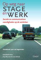 Op weg naar stage en werk (Paperback)