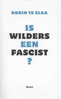 Is Wilders een fascist? (Paperback)