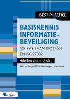 Basiskennis informatiebeveiliging op basis van ISO27001 en ISO27002 - 4de herziene druk (Paperback)