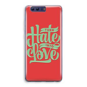 Turn hate into love: Honor 9 Transparant Hoesje