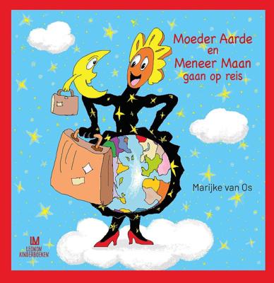 Moeder Aarde en Meneer Maan gaan op reis (Hardback)