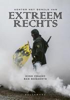 Achter het schild van extreemrechts (Paperback)