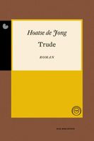 Trude - Hoatse de Jong - ebook
