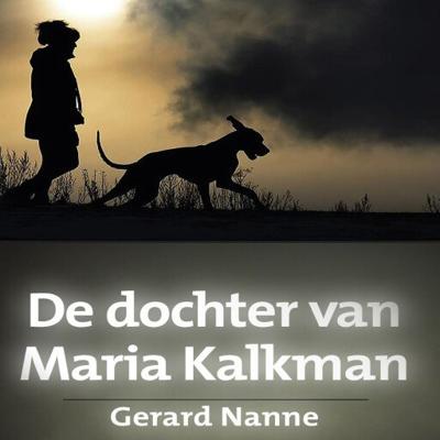 De dochter van Maria Kalkman