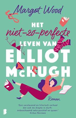 Het niet-zo-perfecte leven van Elliot McHugh (Paperback)