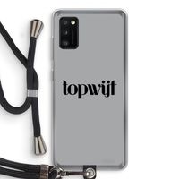 Topwijf Grijs Zwart: Samsung Galaxy A41 Transparant Hoesje met koord