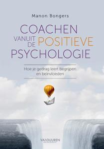 Coachen vanuit positieve psychologie (Hardback)