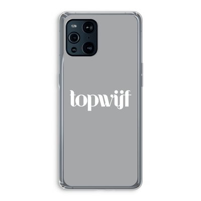 Topwijf Grijs Wit: Oppo Find X3 Transparant Hoesje
