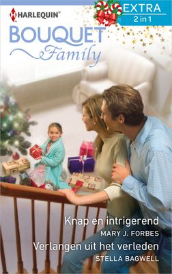 Knap en intrigerend ; Verlangen uit het verleden - Mary J. Forbes, Stella Bagwell - ebook