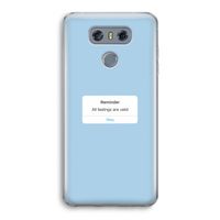 Reminder: LG G6 Transparant Hoesje