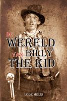 De wereld van Billy The Kid (Hardback)