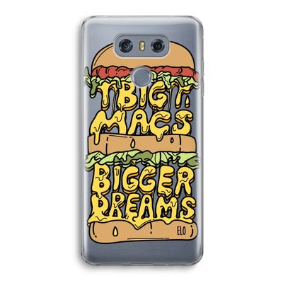 Big Macs Bigger Dreams: LG G6 Transparant Hoesje