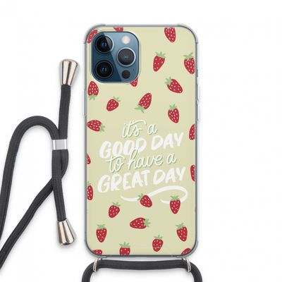 Don't forget to have a great day: iPhone 13 Pro Max Transparant Hoesje met koord