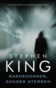 Aardedonker, zonder sterren - Stephen King - ebook